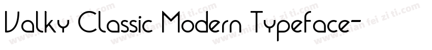 Valky Classic Modern Typeface字体转换